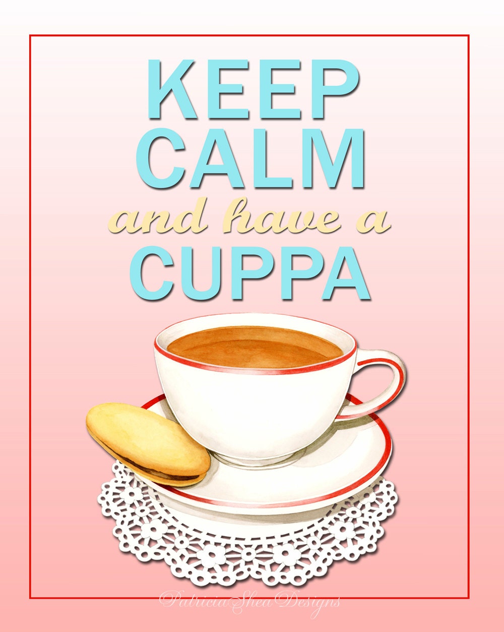 Keep Calm and Have a Cuppa pink poster print by Patricia Shea Designs