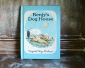 Benjy's Dog House by Margaret Bloy Graham