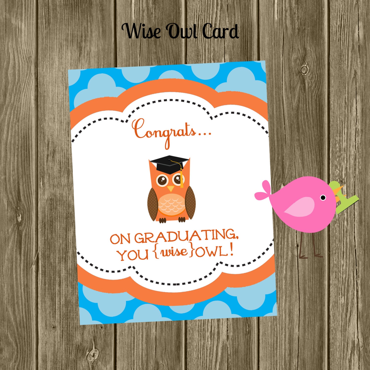 Congrats WISE Owl: 4.25 x 5.5 Greeting Card. Graduation, Grad, Wise Owl, 2013, Colors can be customized Il_170x135