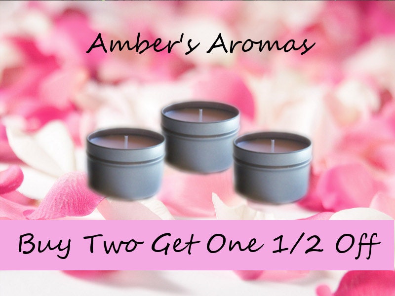 SALE Buy 2 Hand Poured Scented Candles Get the 3rd 1/2 Off - 4oz Travel Tin - You Choose from Over 100 Scents