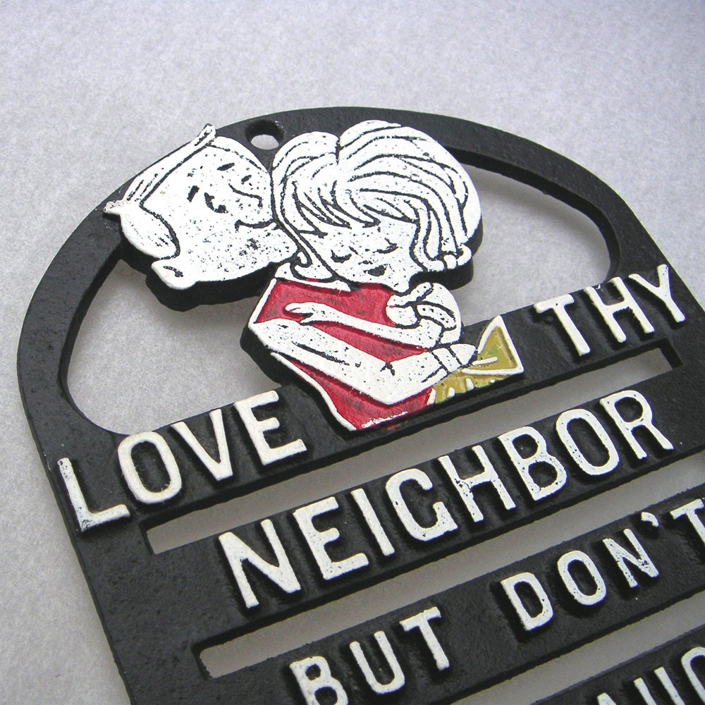 Love Thy Neighbor Trivet Vintage Humor