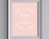 Love is Sweet - Digital Download