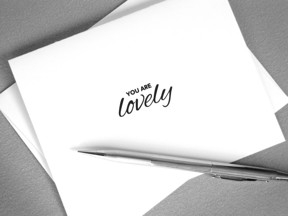 Friendship card, Love card - You are lovely - black and white