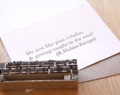 Song lines Letterpress card 'Do you like Pina Coladas' Escape - R. Holmes. Vintage handset type