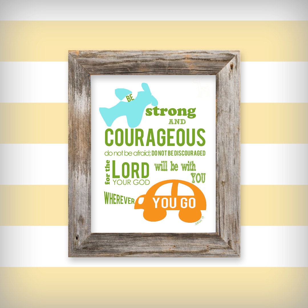 Boy's 8x10 Scripture Verse Art Print - Be Strong and Courageous Joshua 1:9