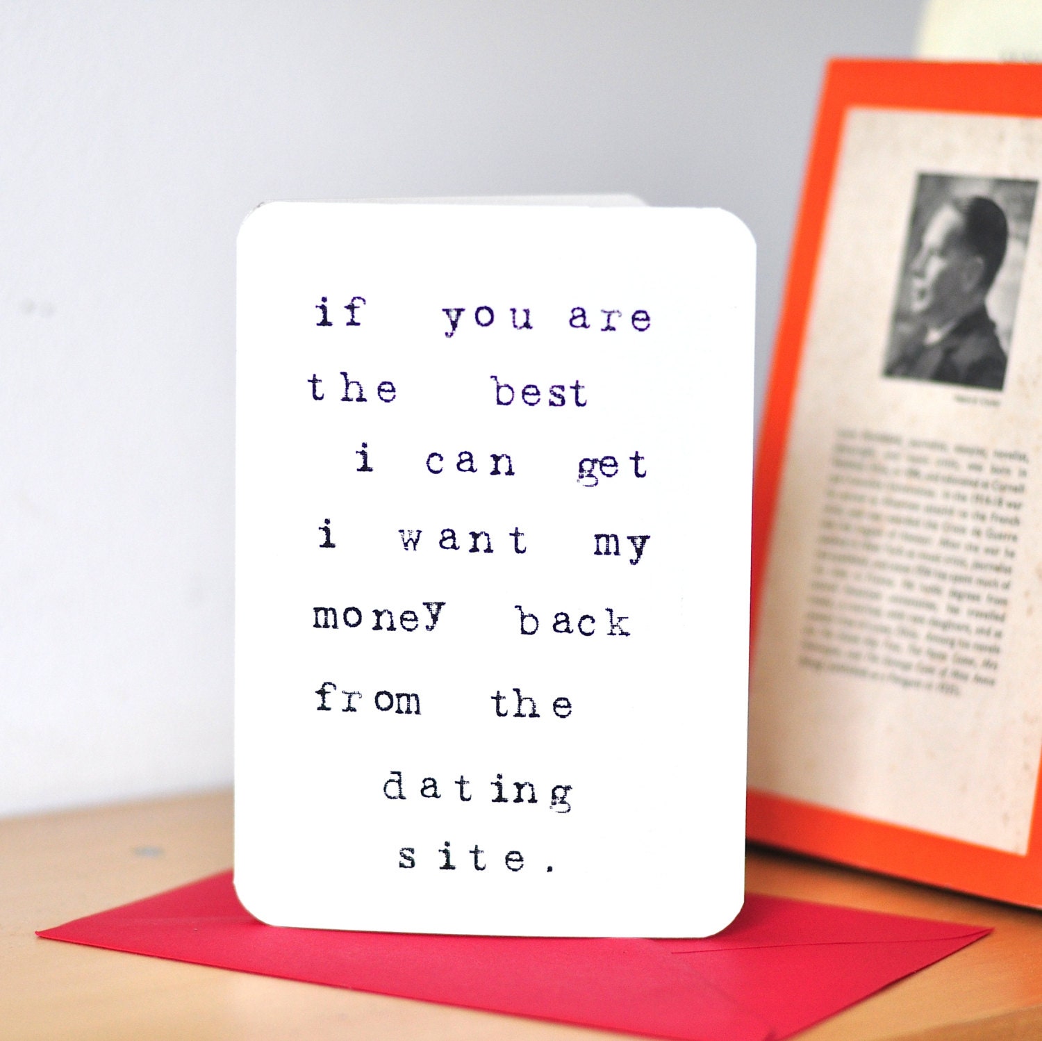 Mardy Mabel Anti Valentines Card: if you are the best i can get i want my money back from the dating site.