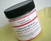 GINGERBREAD Lotion hand and body Organic VEGAN 4oz