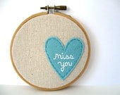 Valentine's Day Hand Embroidered Hoop. Small Wall Art. Linen with Blue MISS YOU. Ready to Ship.
