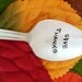 Hand Stamped Vintage Silverplate Spoon Give Thanks