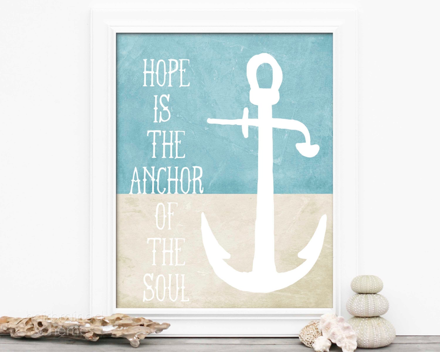 Typography Poster Hope Anchors Aqua Blue and Cream Art Print - Beach Inspired Nautical Art Poster
