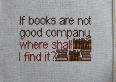 If Books are not Good Company... Cross-Stitch Pattern