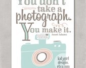 Making A Photograph - 8x10 Print