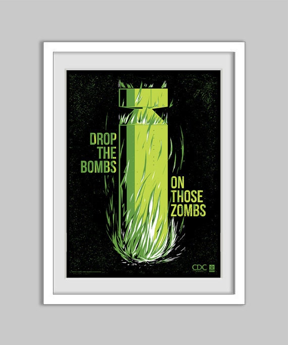 Drop the Bombs - Screen-print Poster - 18x24 - Limited Ed. 100 - S&N