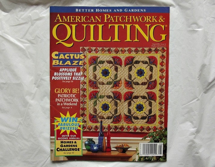 American Patchwork & Quilting, Better Homes and Gardens, Quilting Magazine, Quilting Patterns, August 1996 Vol. 4 No 4 Issue 21