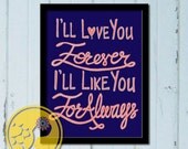 I'll Love You Forever I'll Like You For Always, 8x10 Art Print, Navy, Coral, Grey, Love Note, Valentine,
