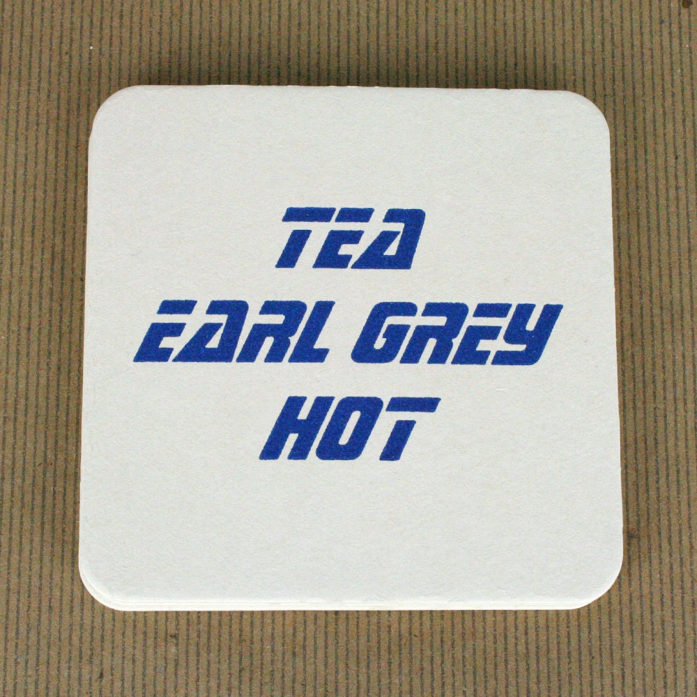 Tea, Earl Grey, Hot Letterpress Coasters - Set of 4 - Star Trek