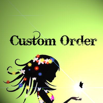CUSTOM ORDER for STACEY