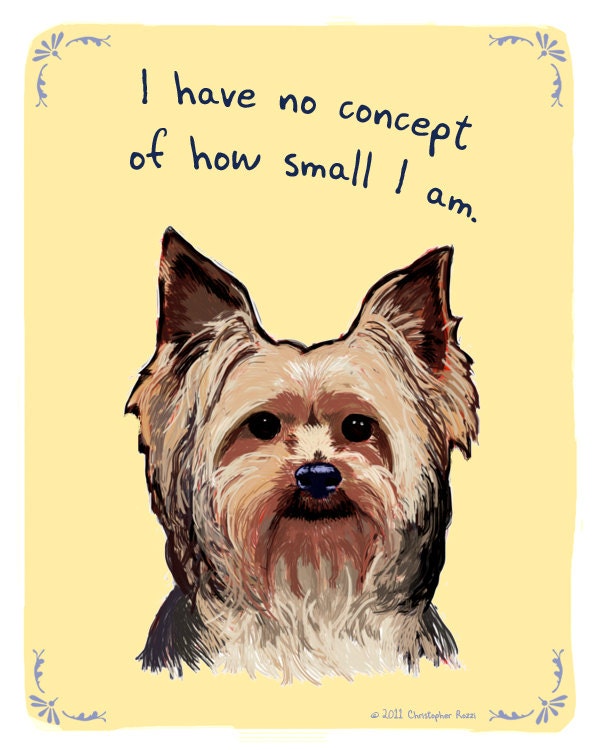 Yorkshire Terrier 8x10 Print of Original Painting with phrase