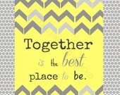 diy printable print your own print girl room.................Together is the best place to be.............DIY jpeg printable