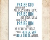 Doxology. 8x10. DIY Printable Christian Poster. Bible Verse.