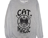 Cat Magic Sweatshirt UNISEX Sizes S, M, L, XL