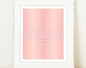 Love Continuous Love Art Print / Pink Ombre Love Print