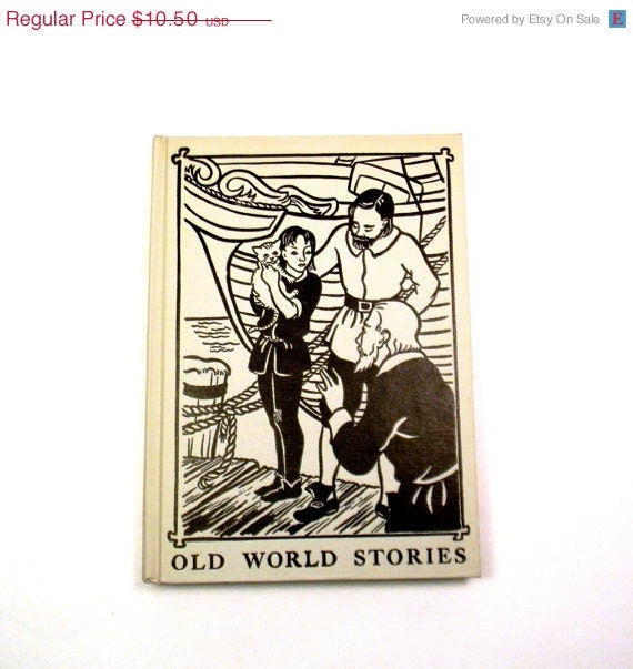 20% OFF SALE Old World Stories, Vintage 1950s Dolch Children's European Story Book