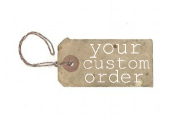 CUSTOM ORDER for Caitlin