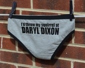 The Walking Dead TV show inspired Hipster Panties ... " I'd Throw My Squirrel at Daryl Dixon " ...  Womens Underwear