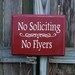 No Soliciting No Flyers Yard Sign