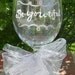 Bridesmaid Glass - Hand Painted and Personalized