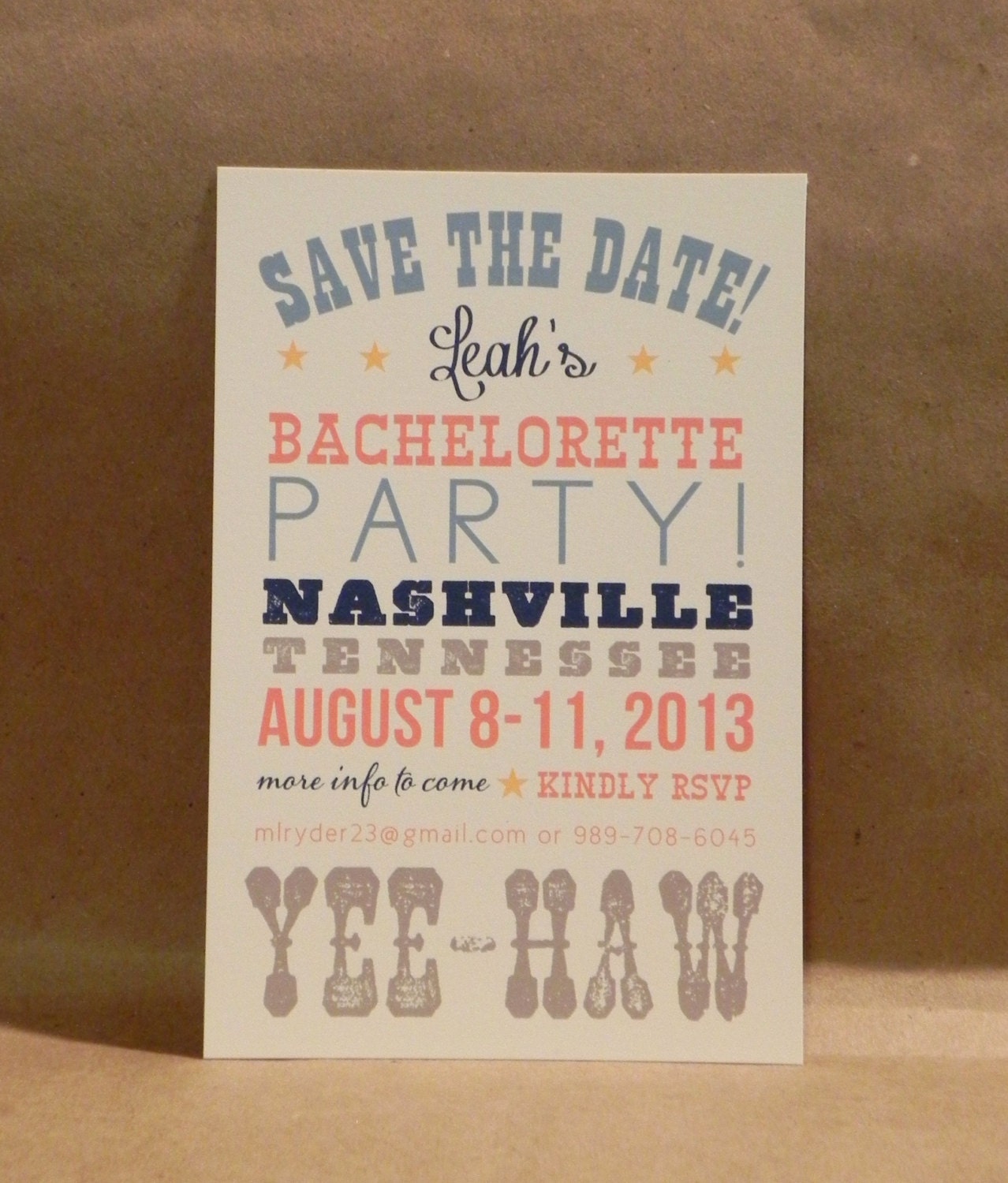 Yee Haw / Southern Country / Bachelorette Party  / Weekend / Nashville / Save the Date / Custom Printed Party Invitation