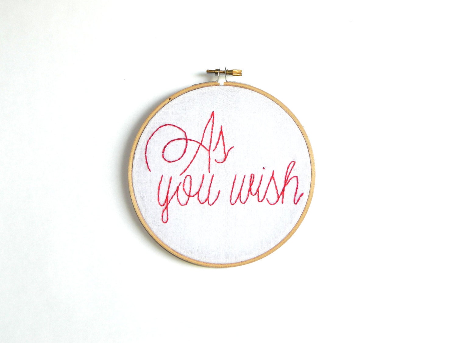 As you wish embroidery hoop wall art