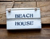 Beach House Sign - Beach House Decor- Rustic- Distressed