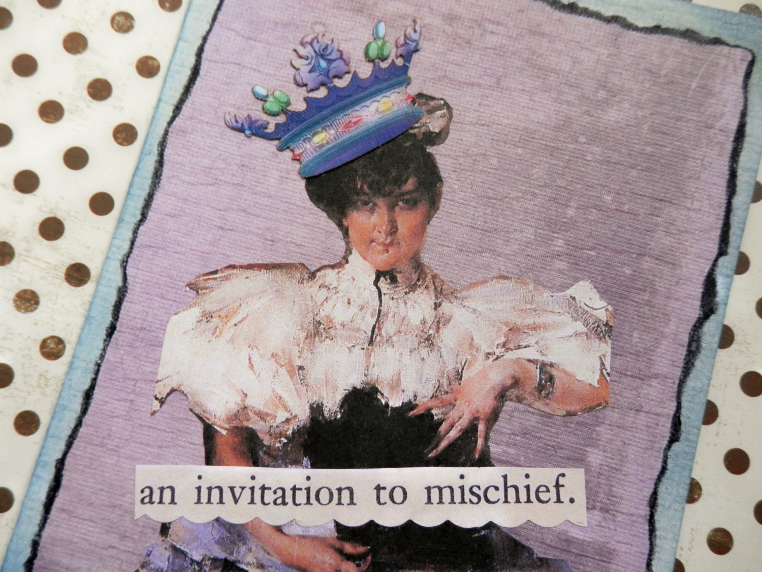 Ooak Art Collage and Ink Card "Invitation to Mischief"