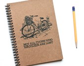 Bicycle Notebook Not All Those Who Wander Are Lost Hand Stamped Spiral Journal