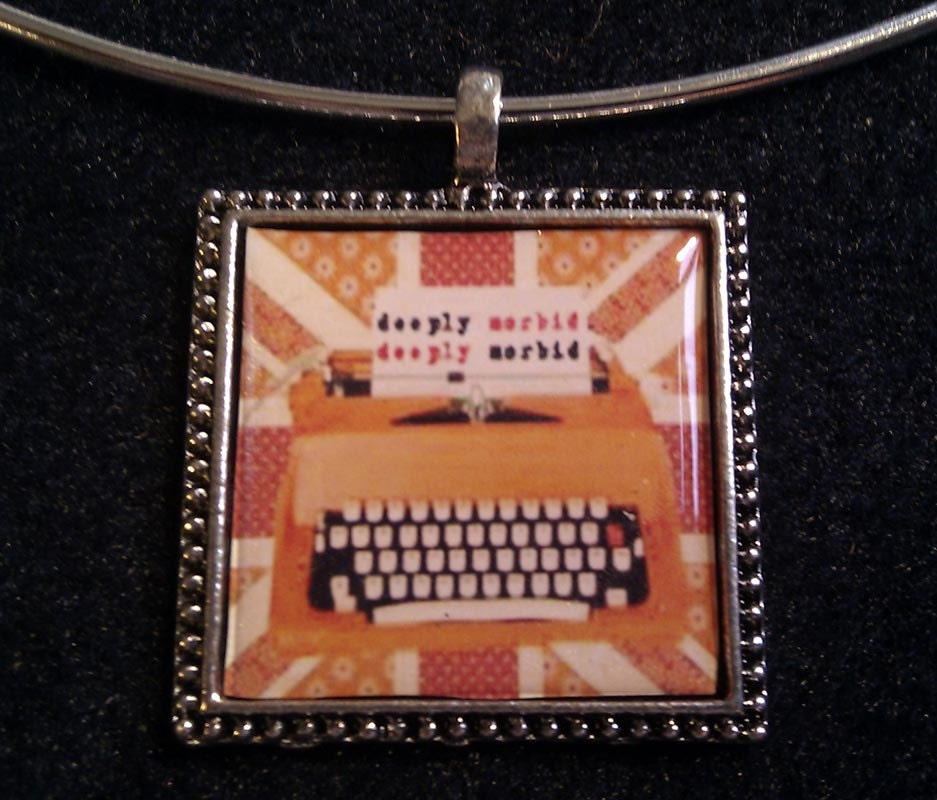 Bookish necklace: Deeply morbid, deeply morbid