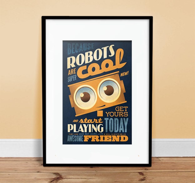 Robots are Cool - 13" x 19" - Vintage Poster - Retro Art Print - Kids room Decor