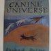 Canine Universe Limited Edition Zine