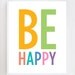 8x10 Be Happy Wall Art Print