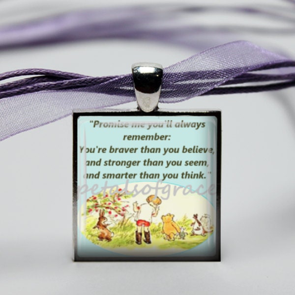 GLASS tile pendant necklace Winnie the Pooh quote Braver Smarter Stronger 25mm