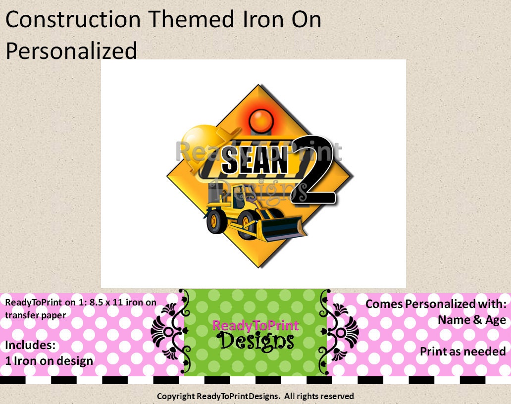 Construction Themed Iron on - Personalized With Name and Age - DIY Printable Party Decorations Il_570xn