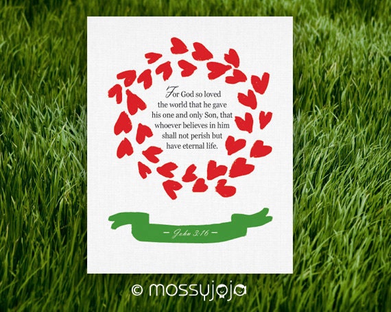 John 3:16 For God so loved the world Bible Verse 8x10 print. Scripture Wall art Home decor Love Motivational Quote Gift. By MossyJojo.
