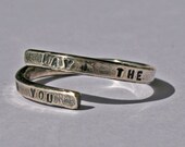 Star Wars Jedi Ring, 'May The Force Be With You' Sterling Silver, 925, Obi-Wan Kenobi, Luke Skywalker, handmade. Movie Quote