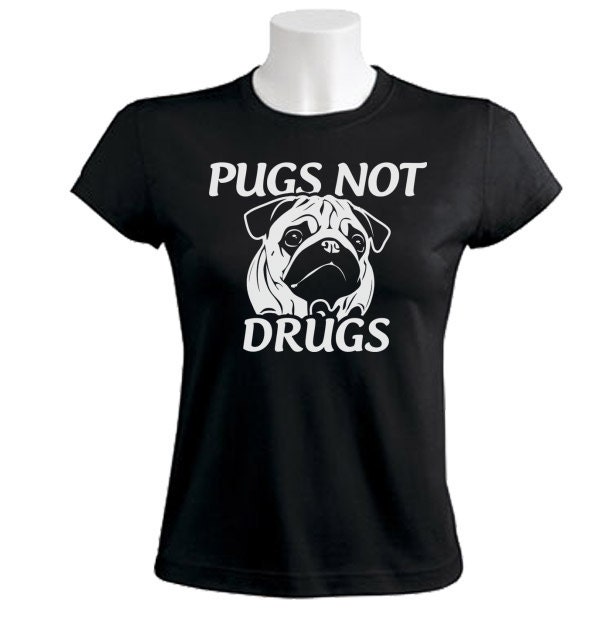 pugs not drugs Women's T-Shirt