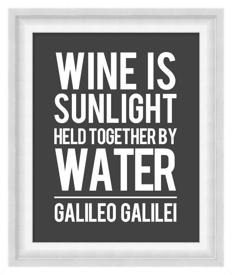 Printable Poster: Wine Is Sunlight - Vertical 8x10 - Digital Wall Art