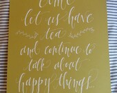 11x14 come let us have tea