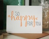 So Happy for You Hand Lettered card