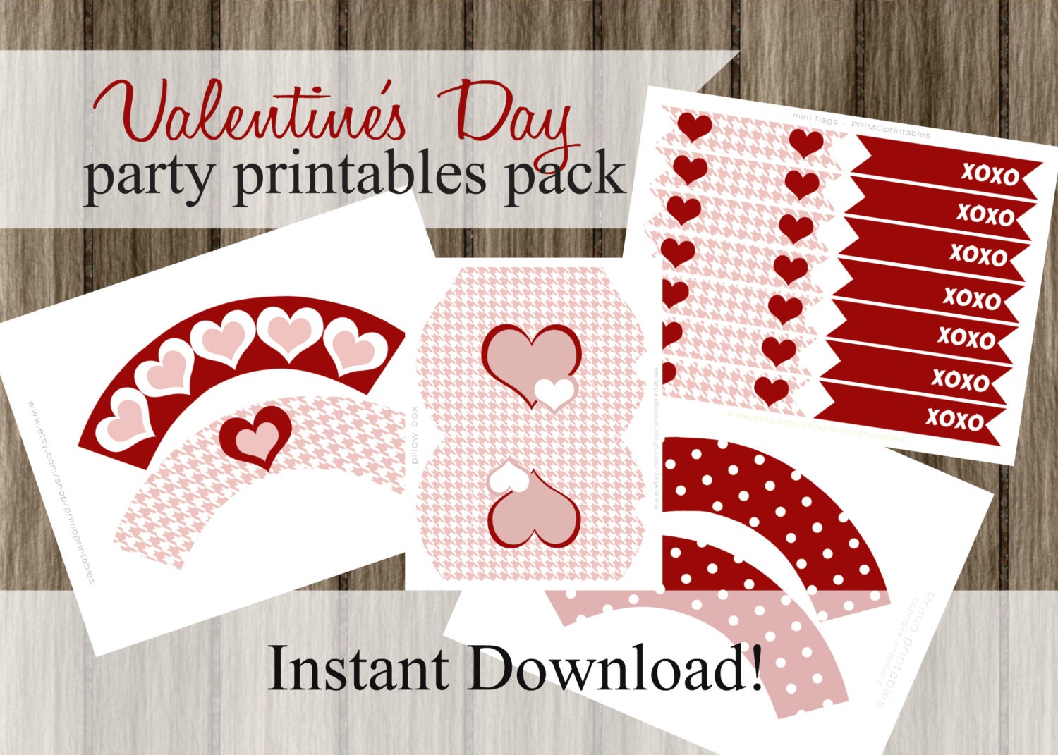 Valentine's Day Party Printables cupcake wrappers INSTANT DOWNLOAD DIY decor treat boxes straw flags wraps Red and Pink Il_570xn