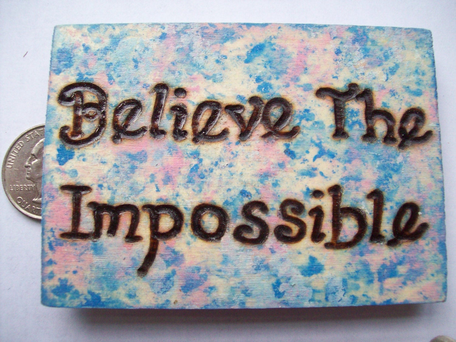 Believe the Impossible